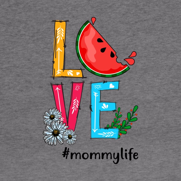 Love Mommy Life Tropical Fruit Watermelon by Simpsonfft